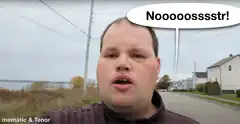 Man screaming Noooooosssstr