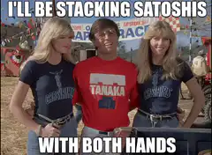 I'll be stacking satoshis with both hands