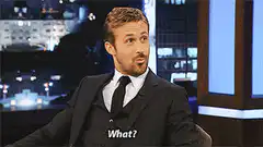 Ryan Gosling What?