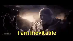 Thanos I am inevitable