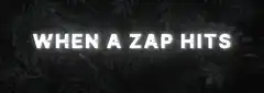 When a Zap Hits Glitch Text