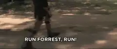 Run Forrest Run