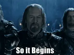 So it Begins Boromir