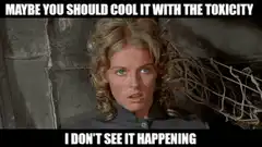 Cool it with the toxicity