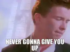 Rick Astley Never Gonna Give You Up