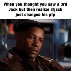 Denzel Washington realizes it's just Jack