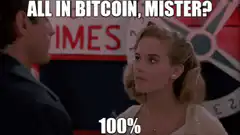 All in Bitcoin, Mister? 100%