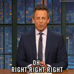 Seth Meyers Oh Right Right Right