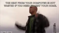 Computer Heat Yeah Bitch