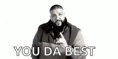 DJ Khaled You Da Best