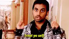 Aziz Ansari Treat Yo Self