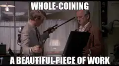 Whole-coiner beautiful piece of work