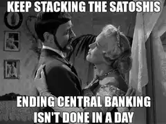 Keep Stacking the Satoshis Meme