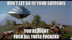 E.T. Cow Abduction Don't Let Go Of Your Satoshis